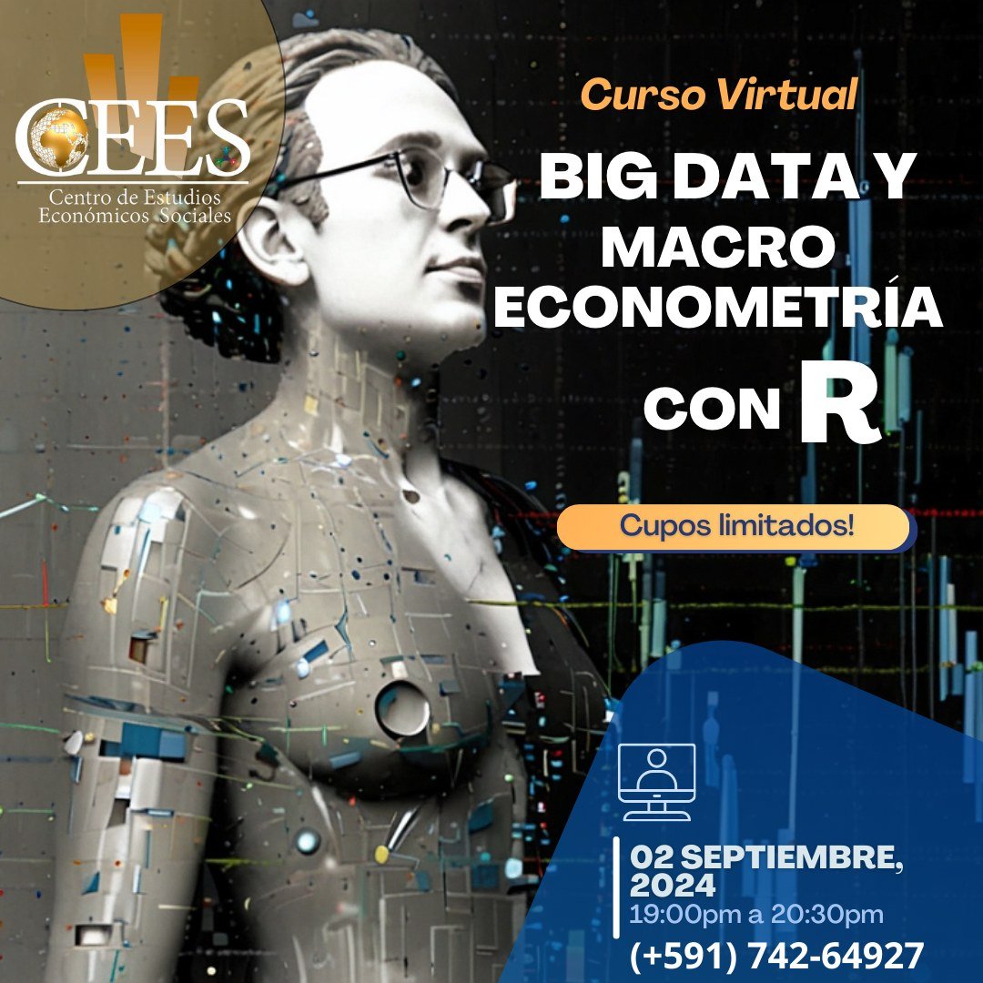Curso Virtual Big Data y Macro Econometría con R
