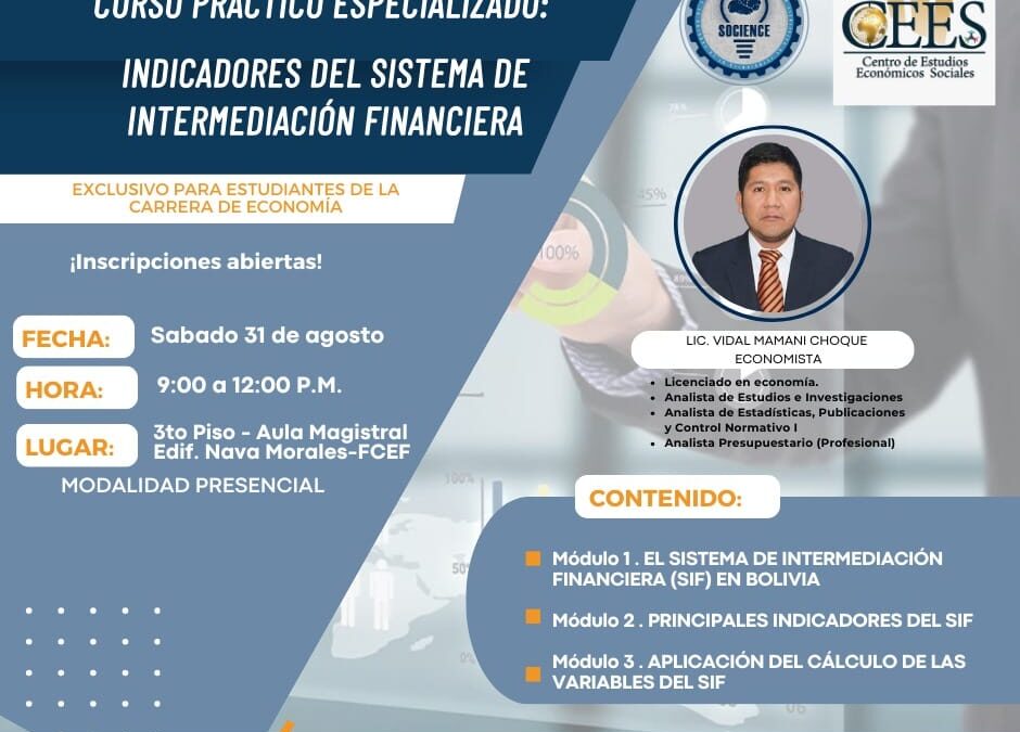 Curso Práctico Especializado: Indicadores del Sistema de Intermediación Financiera